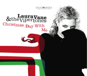 Christmas Day With Me - Laura Vane & The Vipertones
