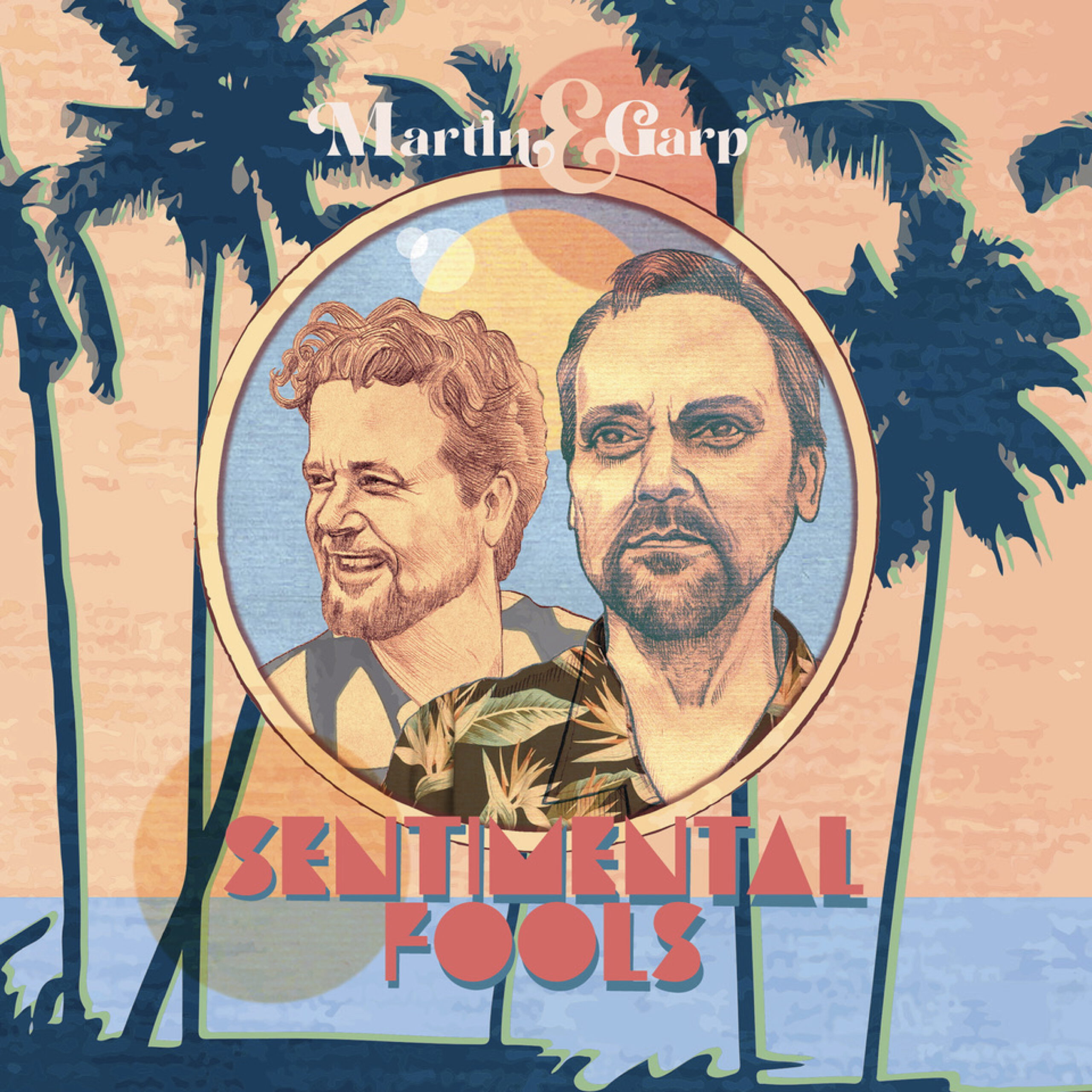 Cover art Sentimental Fools - Martin & Garp