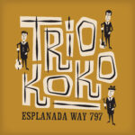 Esplanada Way 797 - Trio KoKo