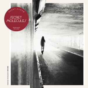 Secret Molecules - Secret Molecules