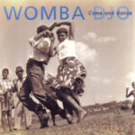 Come and Dance - Womba Djo