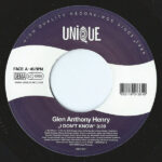 Glen Anthony Henry - I Don't Know / Fired Up by Used