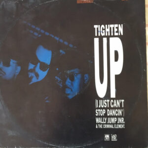 Wally Jump Jr & The Criminal Element - Tighten Up (I Just Can't Stop Dancin') by Used