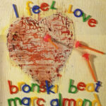 Bronski Beat, Marc Almond - I Feel Love by Used