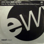 Louie Vega & Marc Anthony - Ride On The Rhythm / The Masters At Work (Keep It Comin' On) by Used
